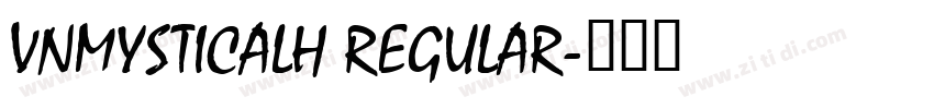VnMysticalH Regular字体转换